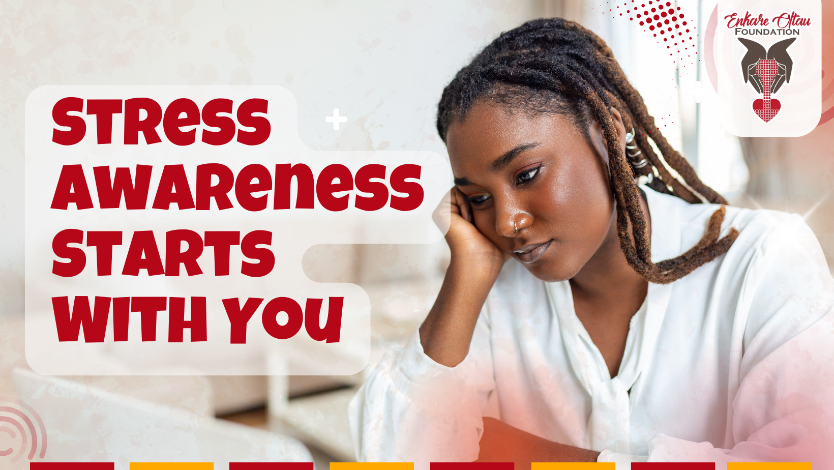 Stress Awareness Starts With You